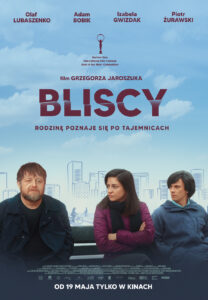Plakat filmu "Bliscy"
