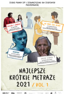 Najlepsze polskie krótkie metraże 2021. Vol 1