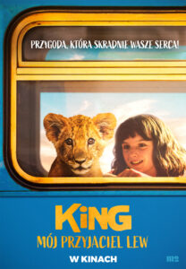 Plakat filmu "King: Mój przyjaciel lew"