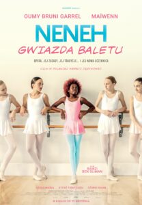 Plakat filmu "Neneh: Gwiazda baletu"