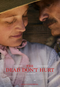 Plakat filmu "The Dead Don't Hurt"