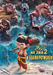Plakat filmu "Ne Zha 2. W krainie potworów"