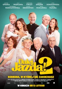 Plakat filmu "Dalej jazda 2"